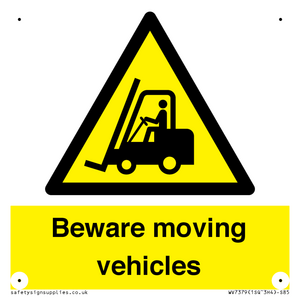 Beware moving vehicles with Warning forklift symbol